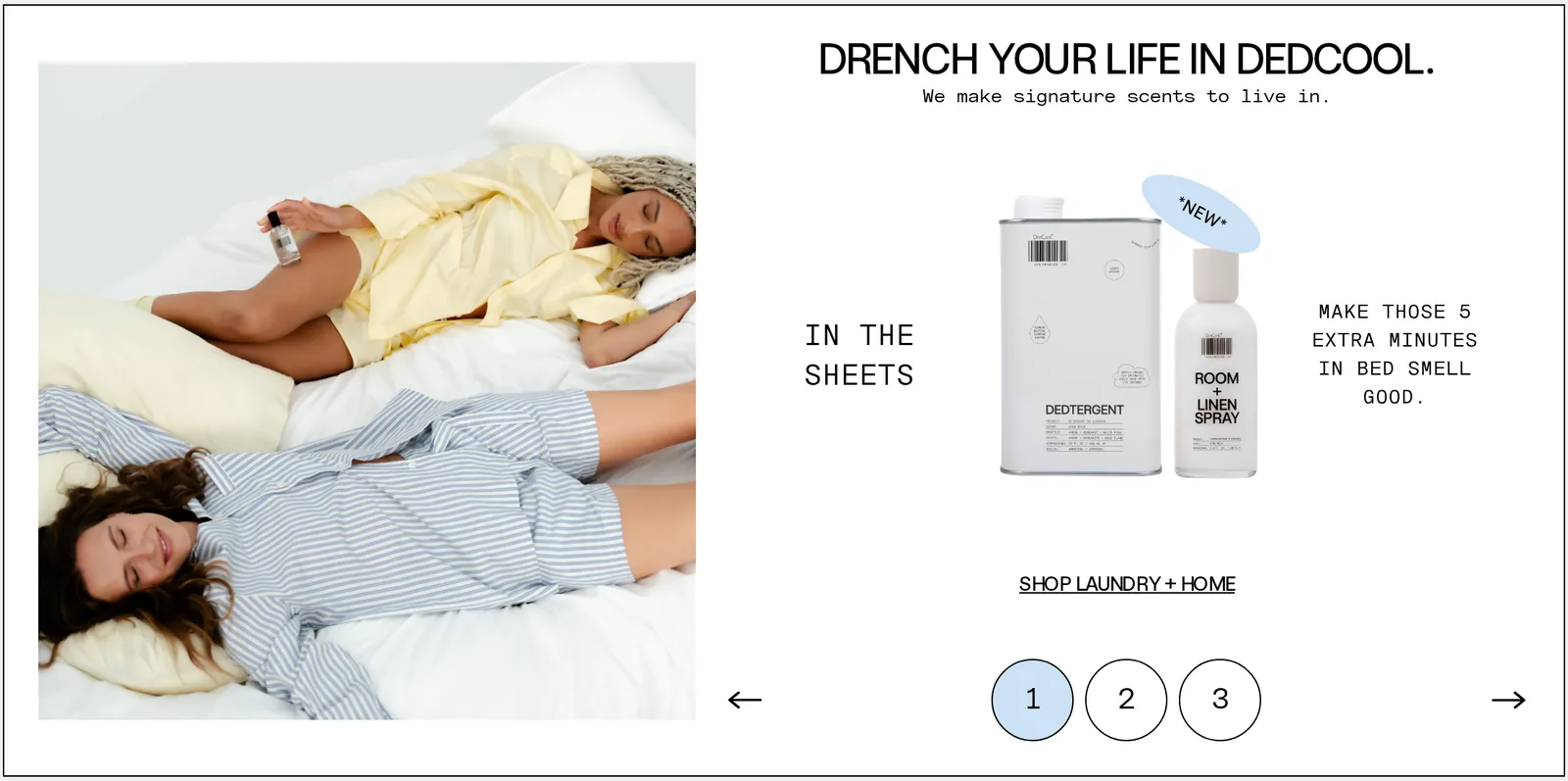 DedCool homepage block headed Drench your life in DedCool, we make signature scents to live in, with two people lounging in bed, a detergent tin and room spray, and a line about making five extra minutes in bed smell good