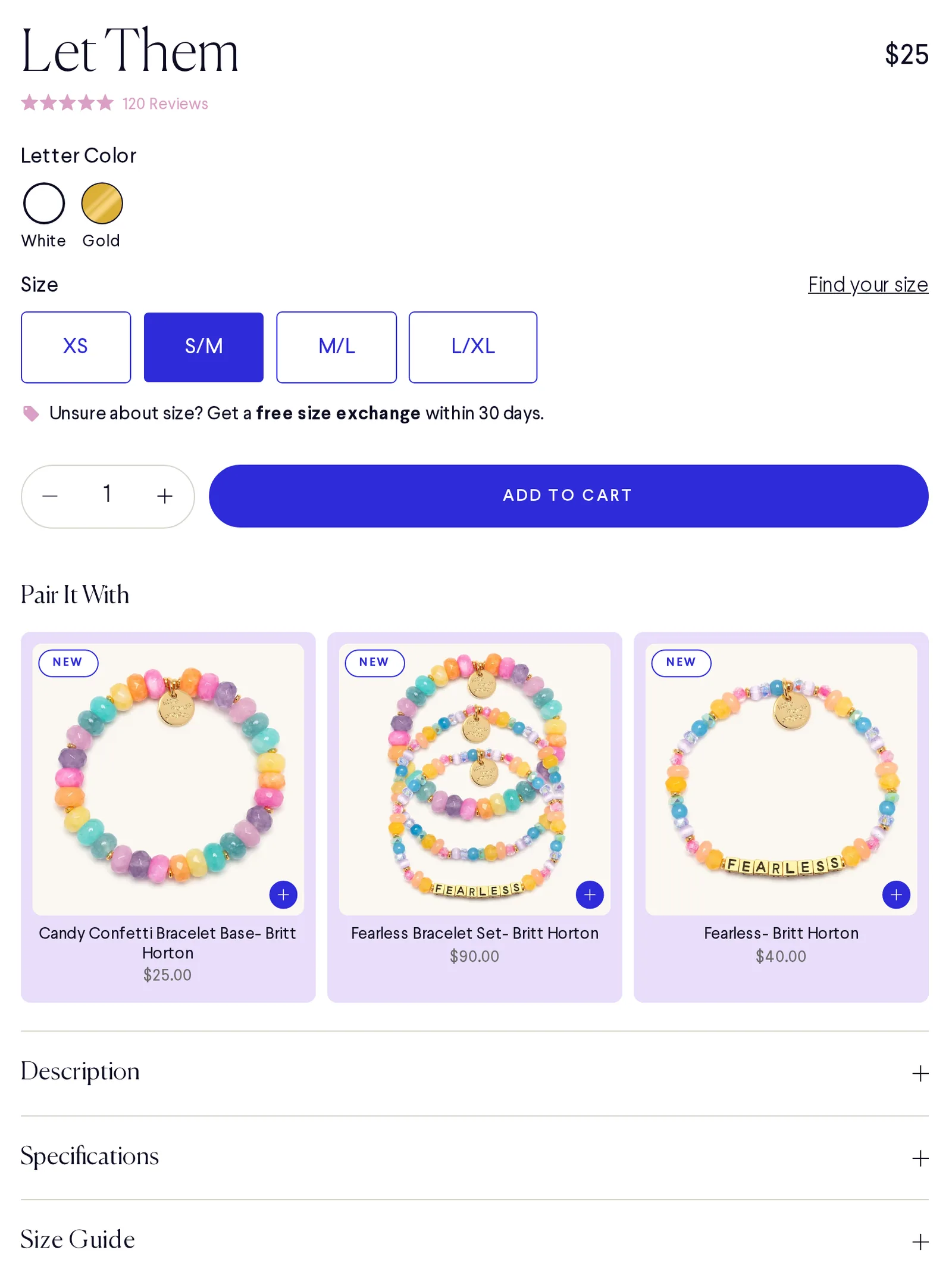 Let Them product page buy box with the price of $25, 120 reviews, white and gold letter color options, size buttons from XS to L/XL, a free size exchange note, an Add to cart button, a Pair It With row of three bracelets, and closed Description, Specifications and Size Guide tabs