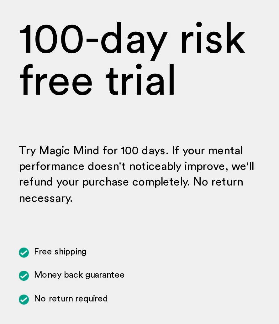 Magic Mind homepage block reading 100-day risk free trial, with free shipping, money back guarantee and no return required