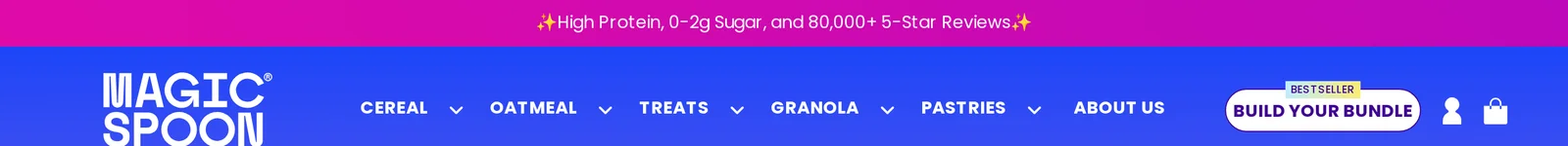 Magic Spoon announcement bar reading High Protein, 0-2g Sugar, and 80,000+ 5-Star Reviews, above the site navigation